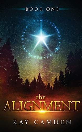 Kay Camden: The Alignment (Paperback, Kay Camden)