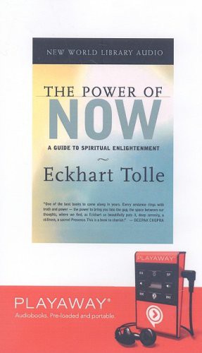 Eckhart Tolle: The Power of Now : A Guide to Spiritual Enlightenment (2008, New World Library)