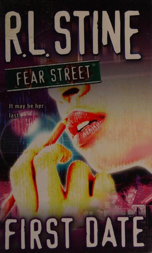 R. L. Stine: First date (2006, Simon & Schuster)