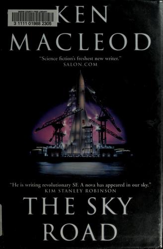 Ken MacLeod: The sky road (1999, Tor)