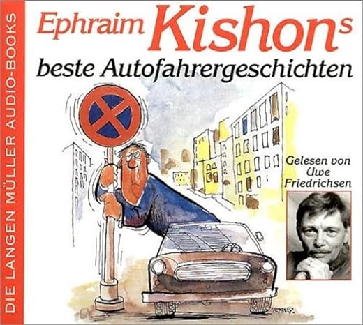 Ephraim Kishon: Kishons beste Autofahrergeschichten. 2 Cassetten. (AudiobookFormat, Deutsch language, Langen/Müller Audio-Books)