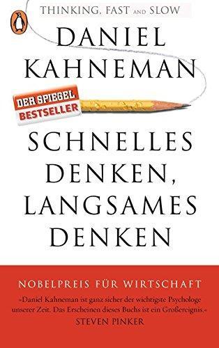 Daniel Kahneman, Raymond Clarinard: Schnelles Denken, langsames Denken (German language, 2016)