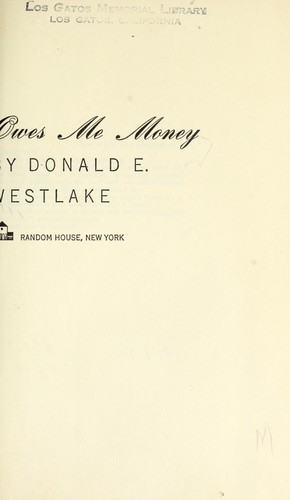 Donald E. Westlake: Somebody owes me money (1969, Random House)