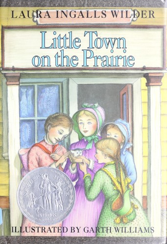 Laura Ingalls Wilder: Little town on the prairie (1953, Harper)