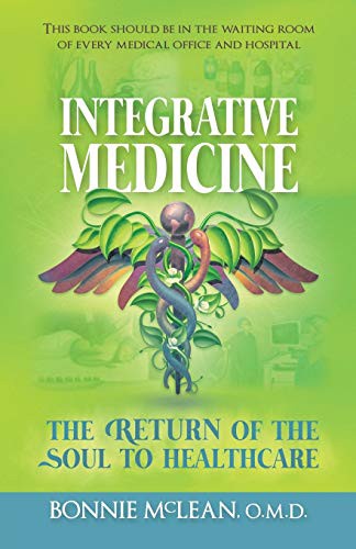 Bonnie McLean: Integrative Medicine (Paperback, BalboaPress, Balboa Press)