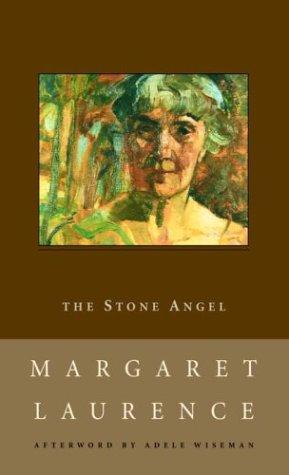 Laurence, Margaret.: The stone angel (1988, McClelland and Stewart)
