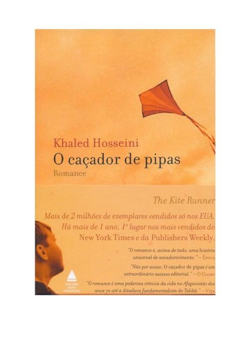 Khaled Hosseini: O caçadorde pipas (Paperback, Portuguese language, 2005, Editora Nova Fronteira)