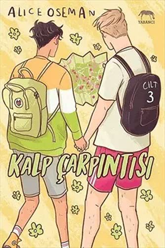 Alice Oseman: Kalp Carpintisi Cilt 3 (Paperback, Yabanci Yayinevi)