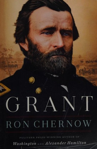 Ron Chernow: Grant (Hardcover, 2017, Penguin Press)