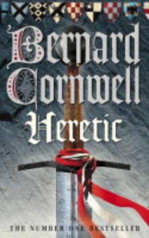 Bernard Cornwell: Heretic (The Grail Quest #3) (Paperback, HarperCollins Publishers Ltd)