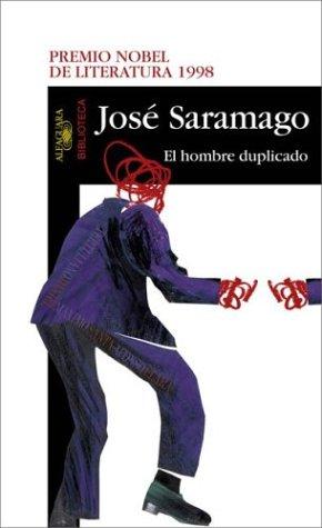 José Saramago: El Hombre Duplicado (Paperback, Spanish language, Alfaguara)