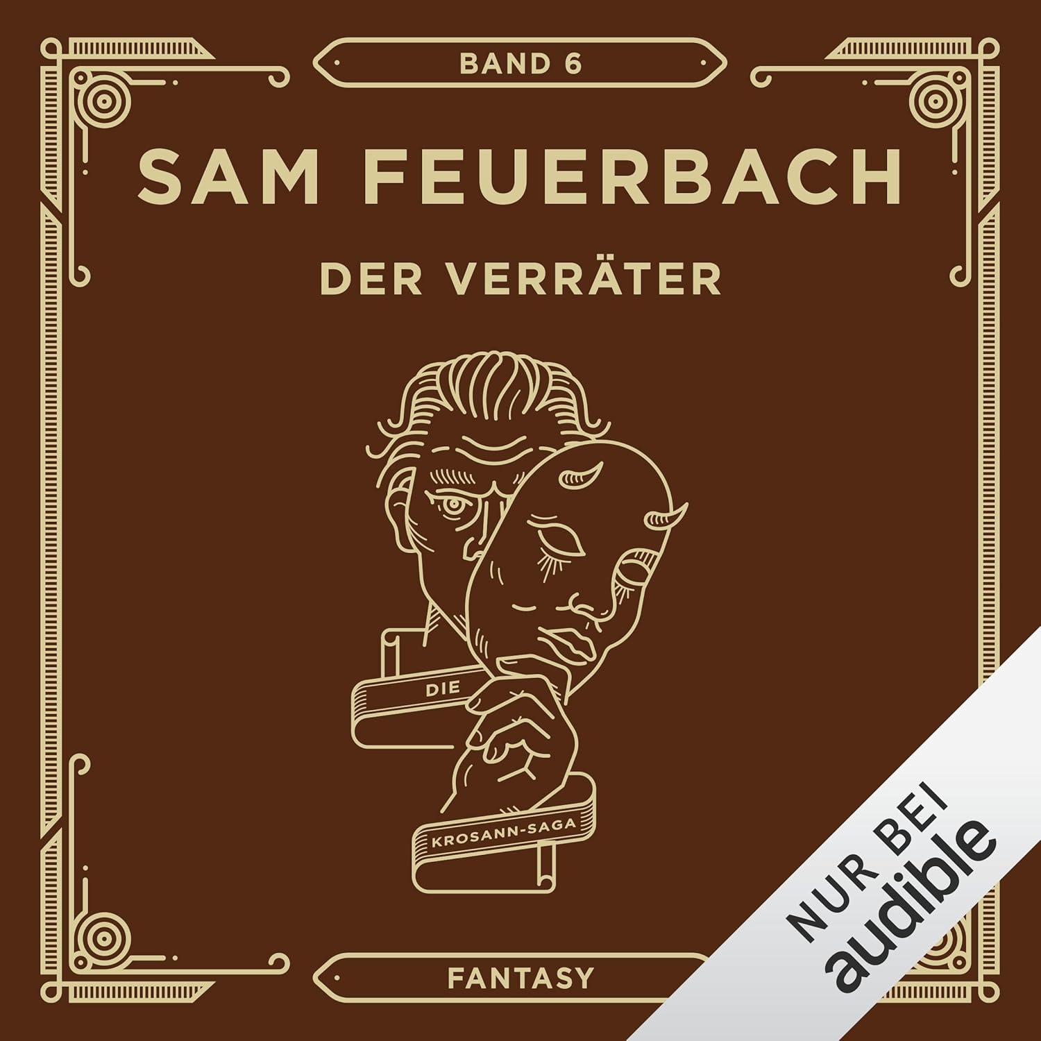 Sam Feuerbach: Der Verräter (AudiobookFormat, Deutsch language, 2016, Audible Studios)