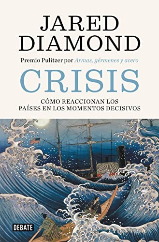 Jared Diamond, María Serrano Giménez: Crisis (Paperback, DEBATE)