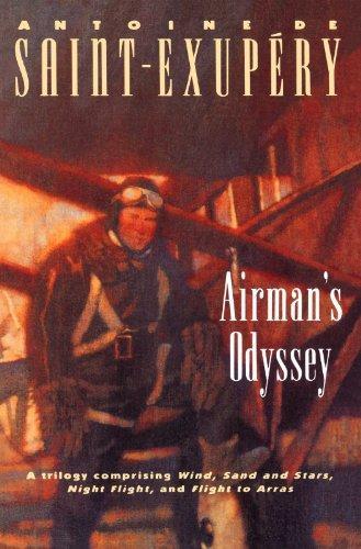 Antoine de Saint-Exupéry, Lewis Galantiere, Stuart Gilbert: Airman's Odyssey (1984)