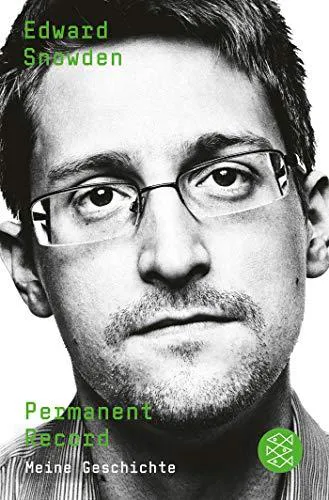 Edward Snowden, Esther Cruz Santaella: Permanent Record (German language, 2019, S. Fischer)