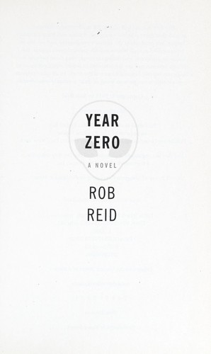 Robert Reid, Reid, Robert: Year Zero (2012, Del Rey Ballantine Books)