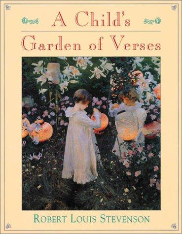 Robert Louis Stevenson: A  child's garden of verses (1997, DK Pub.)