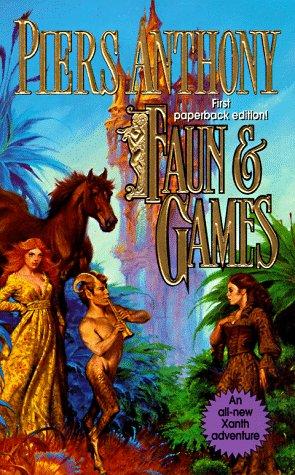 Piers Anthony: Faun & Games (Xanth) (1998, Tor Fantasy)