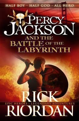 Rick Riordan: Percy Jackson and the Battle of the Labyrinth (2013)