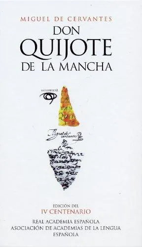 Miguel de Cervantes Saavedra, Miguel de Cervantes: Don Quijote de la Mancha (Spanish language, 2004)