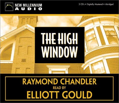 Raymond Chandler: The High Window (AudiobookFormat, New Millennium Audio)