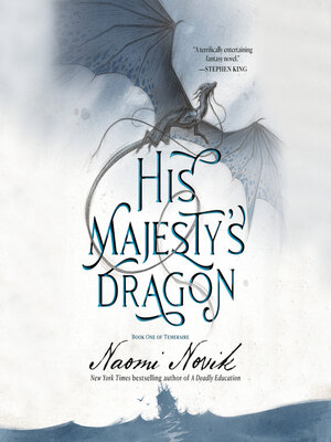 Naomi Novik, Simon Vance: His Majesty's dragon (AudiobookFormat, 2007, Books on Tape)