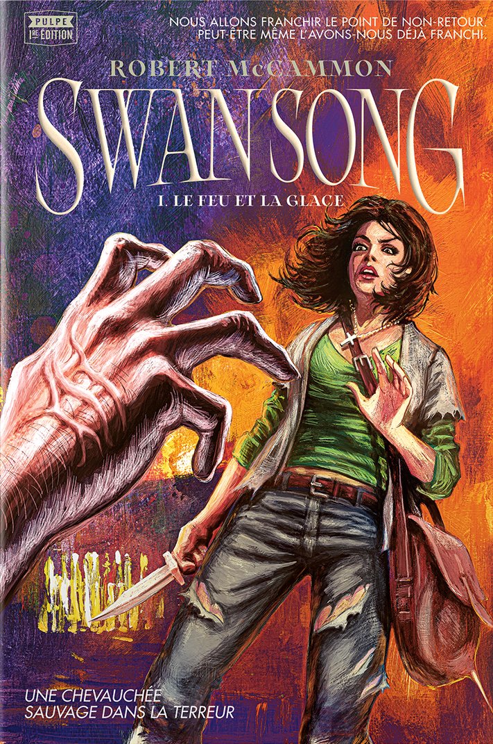 Robert R. McCammon: Swan Song (Paperback, Français language, 2023, Monsieur Toussaint Louverture)