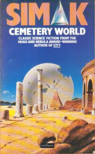 Clifford D. Simak: Cemetery World (Mandarin)