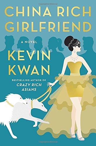 Kevin Kwan: China Rich Girlfriend (2015)