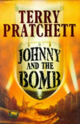 Terry Pratchett: Johnny and the Bomb (Bantam Doubleday Dell)