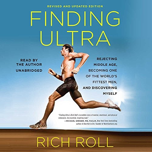 Rich Roll: Finding Ultra : Revised and Updated Edition (AudiobookFormat, 2018, Blackstone Audio)