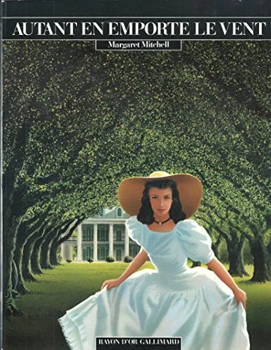 Margaret Mitchell: Autant en emporte le vent (French language, 1988, Gallimard Jeunesse)
