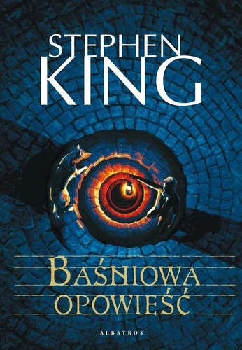 Stephen King: Baśniowa opowieść (2022, Albatros)