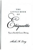 Sheila M. Long: The little book of Etiquette (2000, Barnes & Nobles)