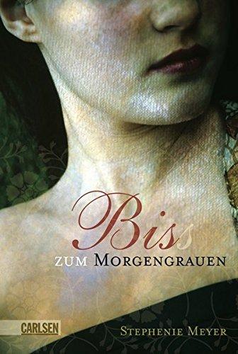 Stephenie Meyer: Biss zum Morgengrauen (German language, 2006)