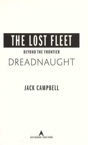 Jack Campbell: Beyond the frontier (2011, Ace Books)