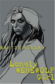 millar-martin: Lonely Werewolf Girl (Paperback, Meadow & Black)