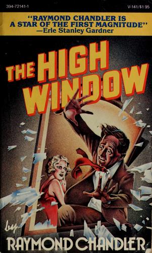 Raymond Chandler: The  high window (1976, Vintage Books, Vintage)