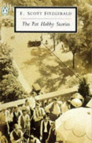 F. Scott Fitzgerald: Pat Hobby Stories, the (Penguin Twentieth Century Classics) (Spanish language, 1999, Penguin Books)