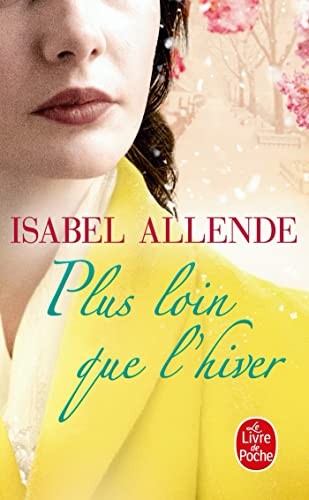 Isabel Allende: Plus loin que l'hiver (Paperback, LGF)