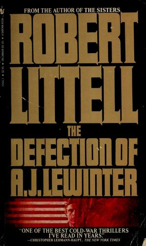 Robert Littell: The defection of A.J. Lewinter (1986, Bantam Books)