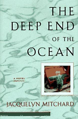 Jacquelyn Mitchard: The deep end of the ocean (1996)