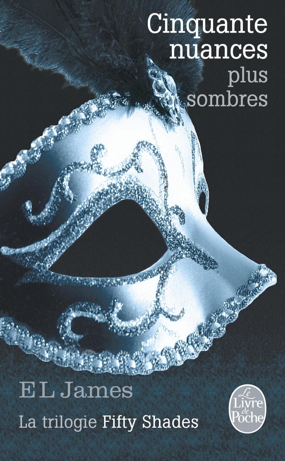 E. L. James: Cinquante nuances plus sombres (French language, 2014)