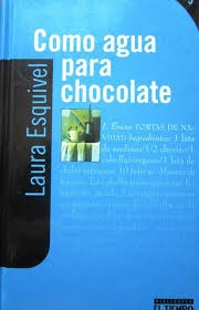 Laura Esquivel, Esquivel, Laura. Christensen, Carol, Translator.Christensen, Thomas, Translator.: Como agua para chocolate (2004, Casa Editorial El Tiempo)