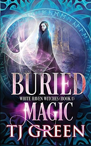 TJ Green: Buried Magic (Paperback, Mountolive Publishing)