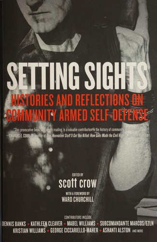 Scott J. Crow, Ward Churchill: Setting sights (2018, PM Press)