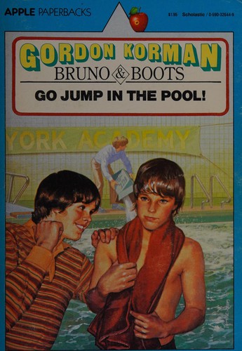 Gordon Korman: Go Jump in the Pool (Paperback, 1979, Scholastic)