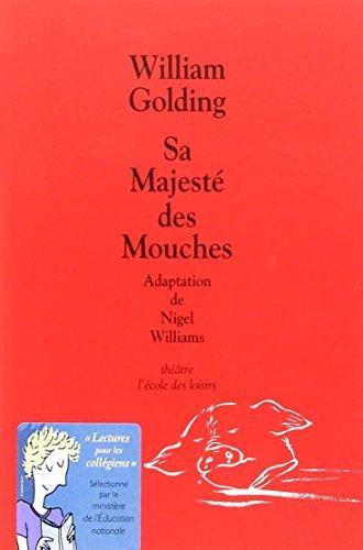 William Golding: Sa majeste des mouches (French language, 2001)