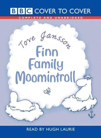 Tove Jansson: Finn Family Moomintroll (Cover to Cover) (AudiobookFormat, BBC Audiobooks)