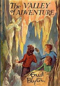 Enid Blyton: The valley of adventure. (1947, Macmillan)